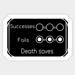 Dead, 3 failures on death savingthrows Sticker